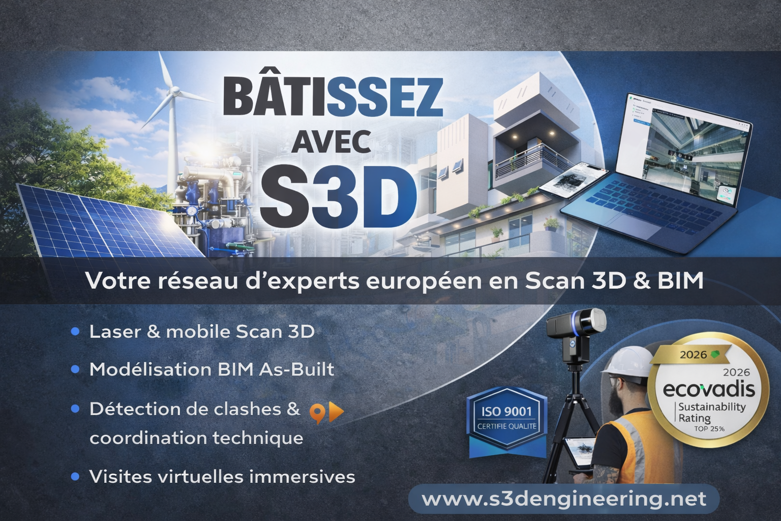 Réseau Européen®de Scan 3D bâtiment et industrie Certifié ISO 9001